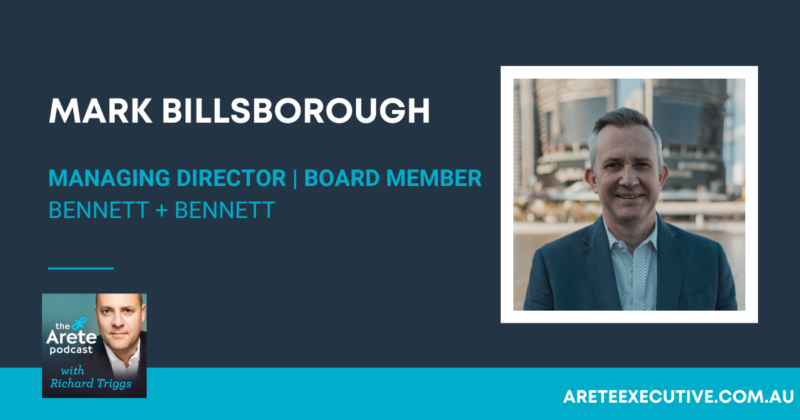 Mark Billsborough – Managing Director – Bennett + Bennett